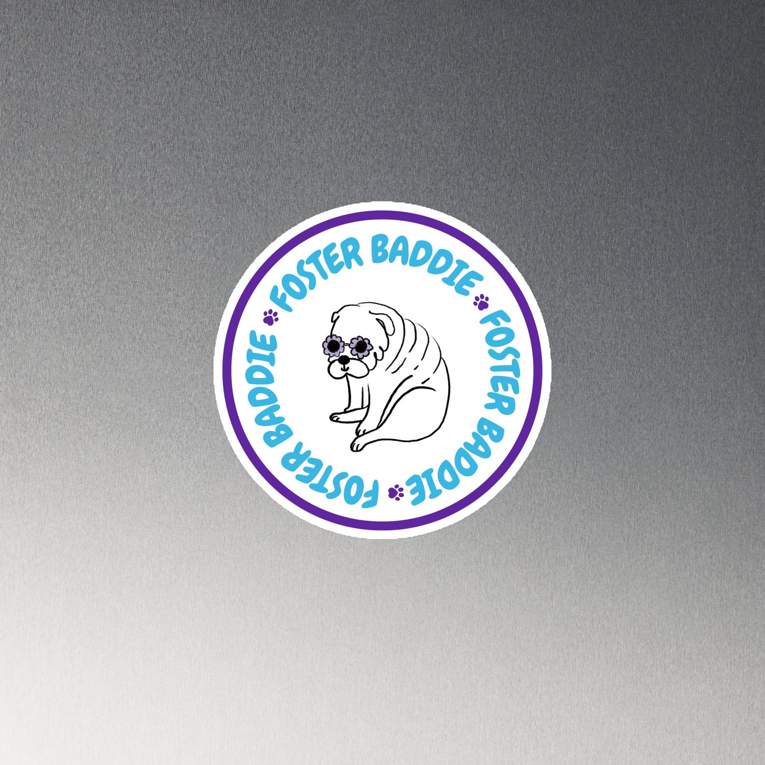 Foster Baddie Magnet