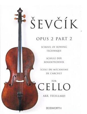 Sevcik: Cello Opus 2 Part 2 School of Bowing Technique