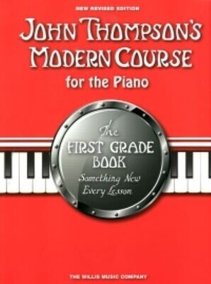 John Thompson&#39;s Modern Piano Course First Grade- Book