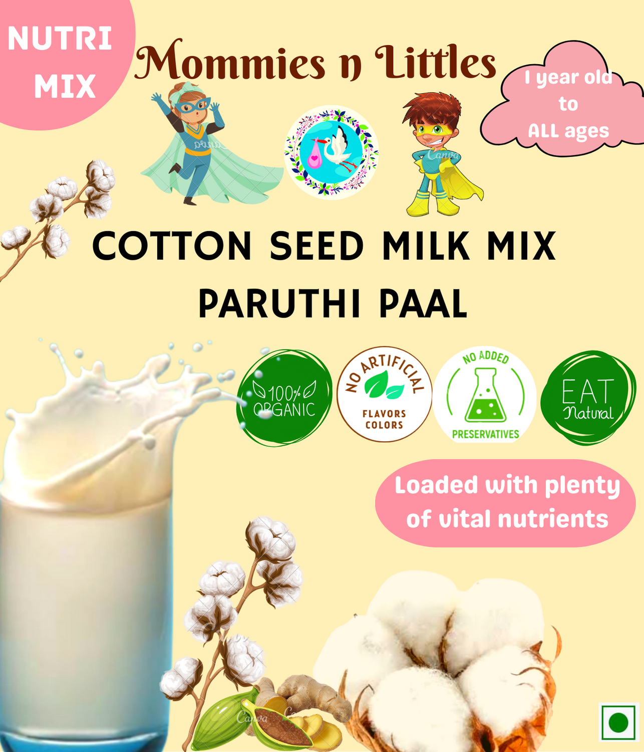 COTTON SEED MILK MIX ( PARUTHI PAAL MIX ) 6 months + upto All ages