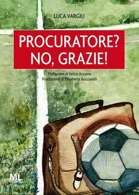 Procuratore? No, grazie! (Ebook)