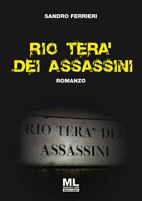 Rio terà dei assassini (Meta Liber©)