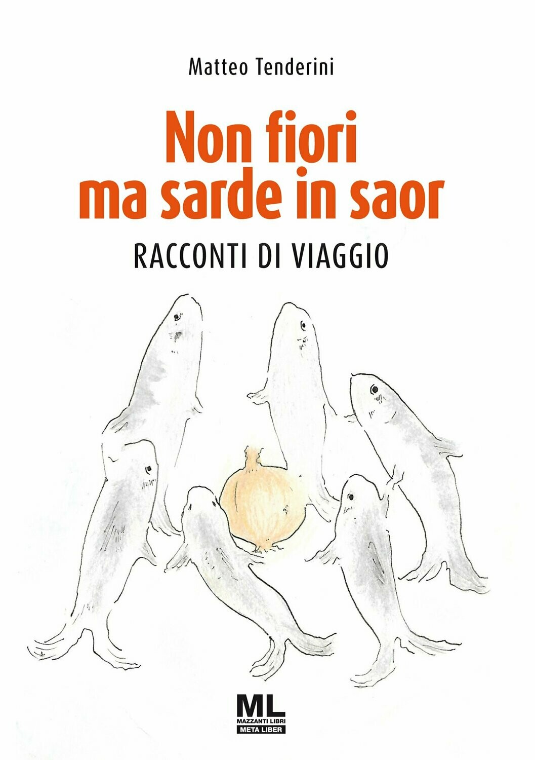 Non fiori ma sarde in saor (Ebook MetaLiber©)