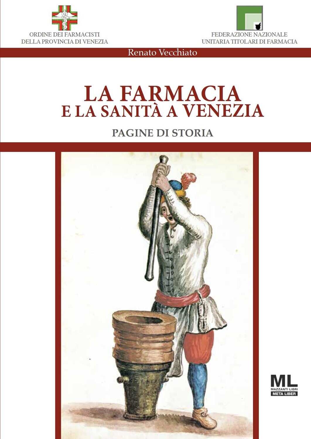La Farmacia e la Sanità a Venezia