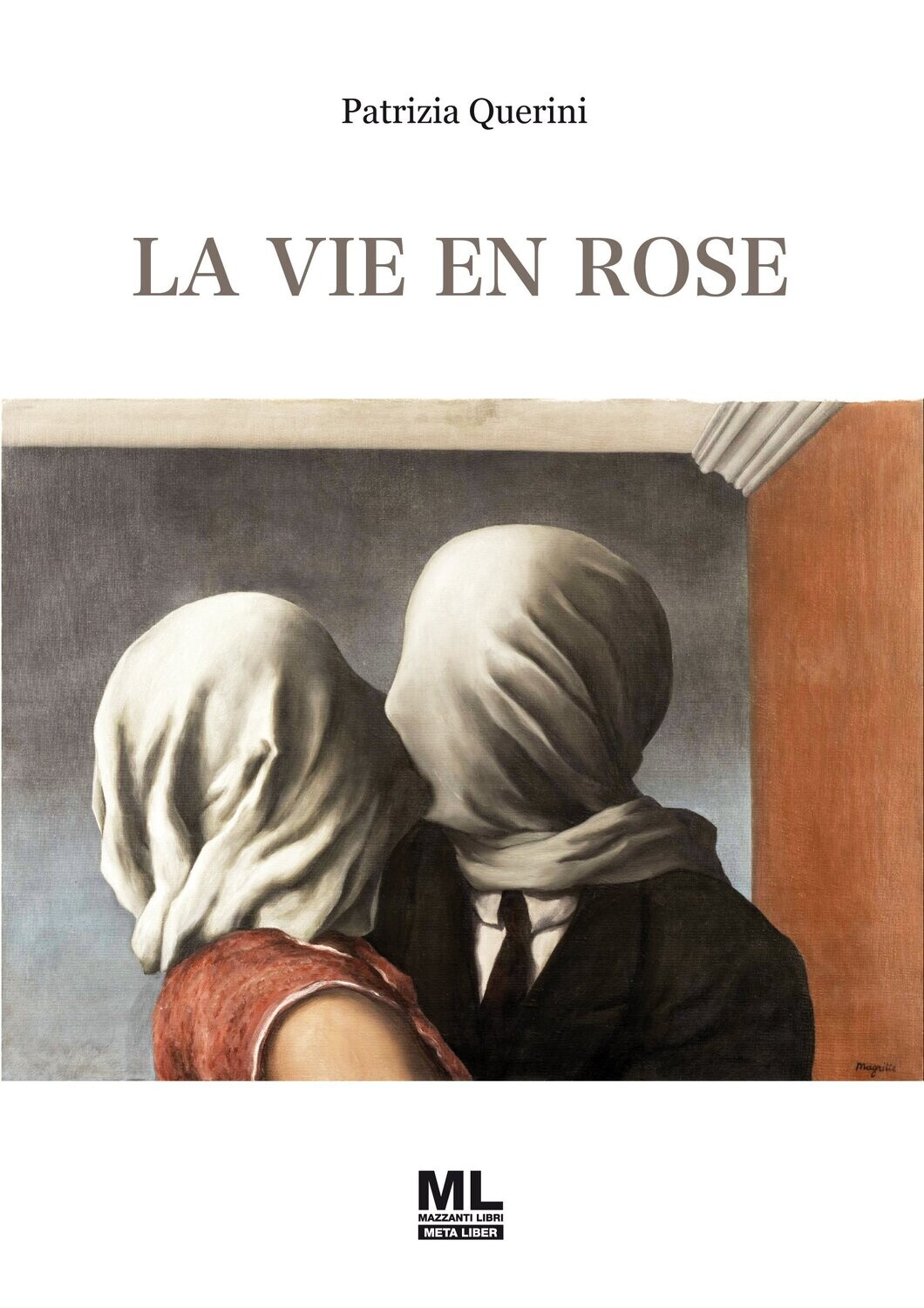 La vie en rose (Meta Liber©)