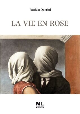 La vie en rose (Ebook MetaLiber©)