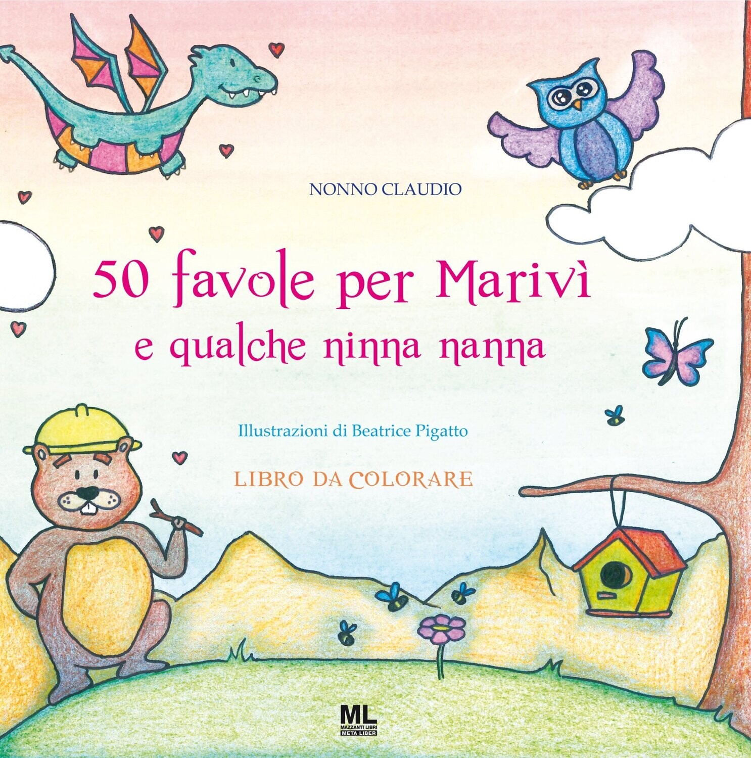 50 favole per Marivì e qualche ninna nanna (Ebook MetaLiber©)