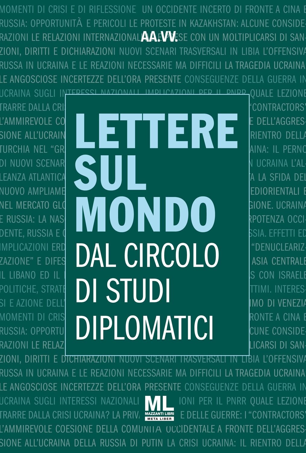 Lettere sul Mondo dal Circolo di Studi Diplomatici 3/2022 (Ebook)