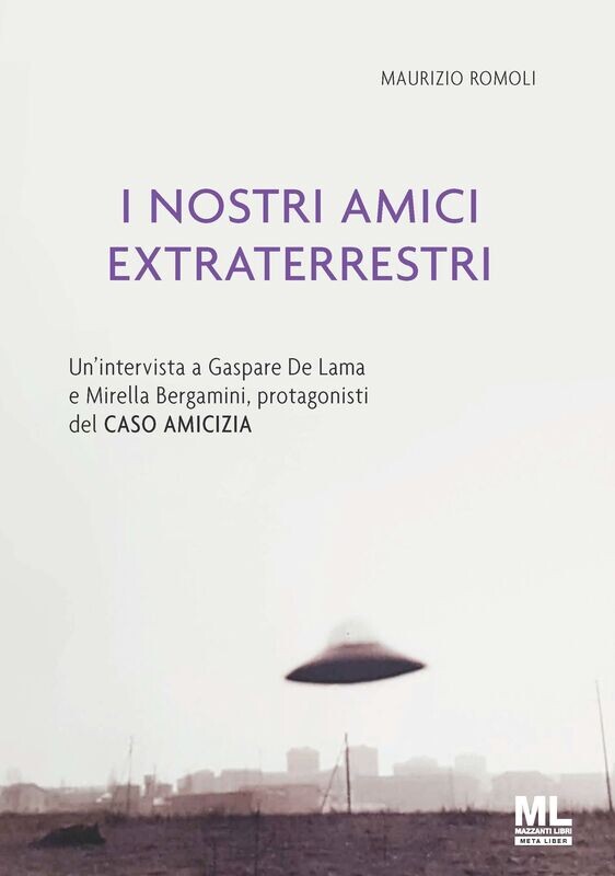 I nostri amici extraterrestri (eBook Meta Liber©)
