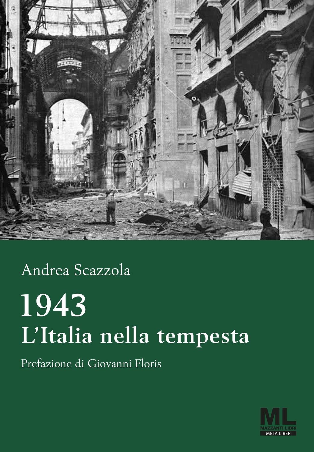 1943. L'Italia nella tempesta (MetaLiber©)