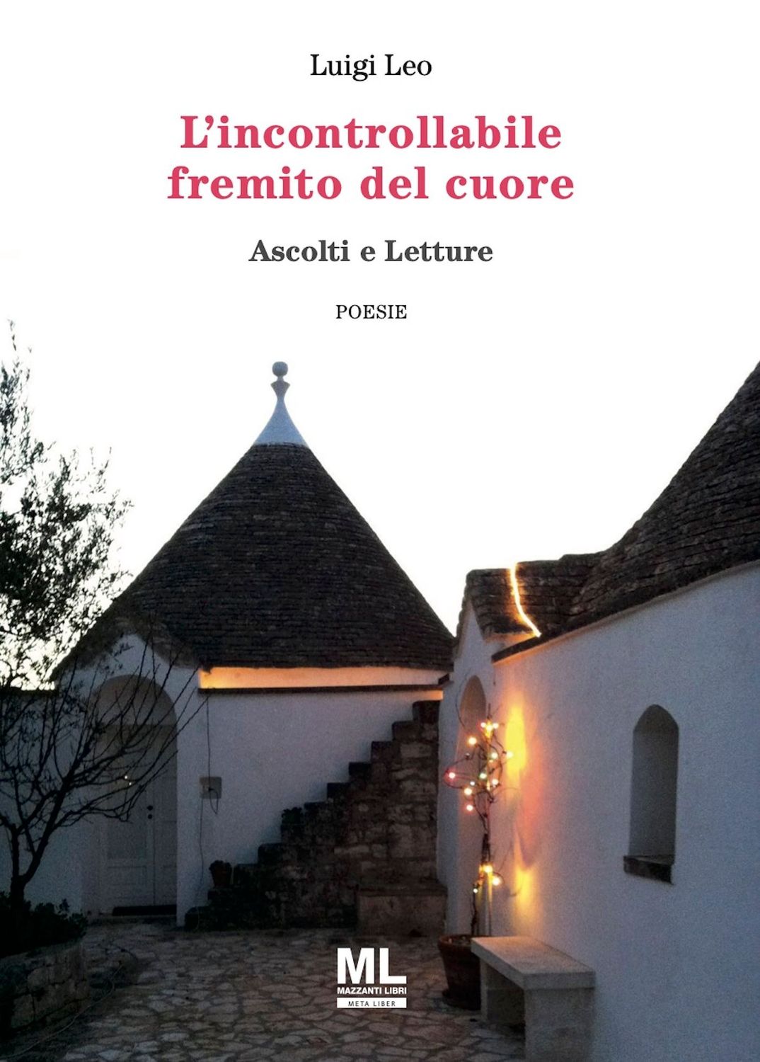 L'incontrollabile fremito  del cuore (Meta Liber©)