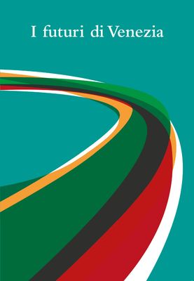 I futuri di Venezia (ePub Meta Liber©)