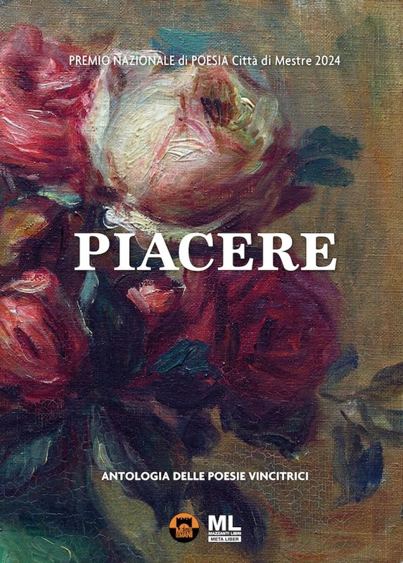 Piacere. Premio Nazionale di Poesia Città di Mestre 2024 (Ebook Meta Liber©)