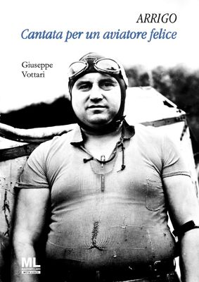 ARRIGO Cantata per un aviatore felice (Meta Liber©)