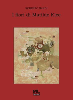 I fiori di Matilde Klee (Meta Liber©)