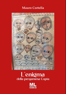 L'enigma della pergamena copta (Meta Liber© )