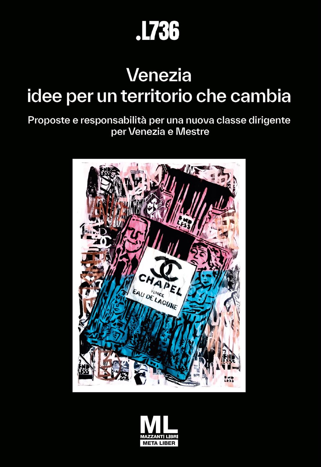 Venezia: idee per un territorio che cambia