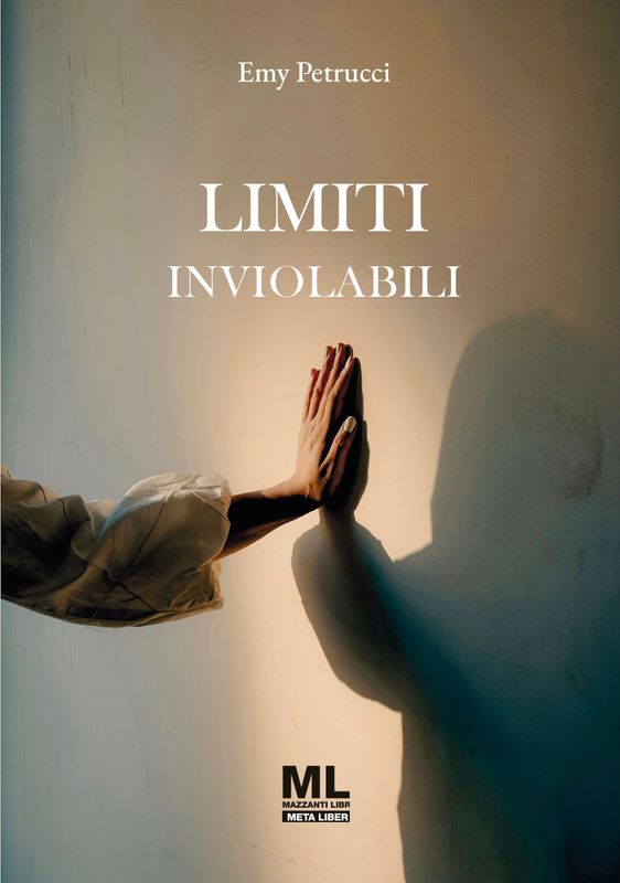 Limiti inviolabili (Meta Liber©) Limiti inviolabili (Meta Liber©)