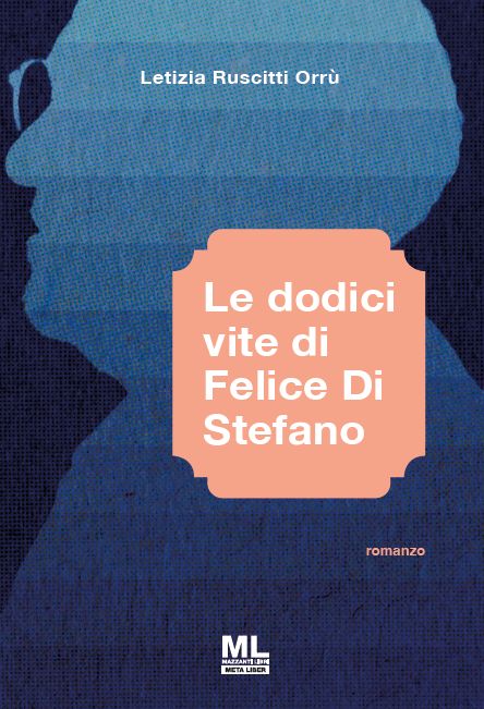Le Dodici Vite di Felice Di Stefano (Meta Liber©)