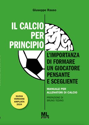 Il Calcio per Principio (Meta Liber ©)