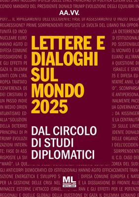 Lettere e Dialoghi sul mondo 2025 (eBook ePub)