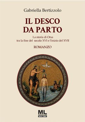 Il Desco da parto (eBook Meta Liber)