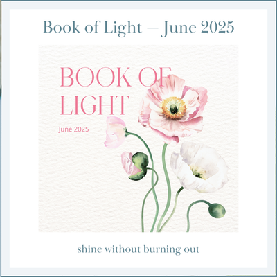 BOOK OF LIGHT — June 2025