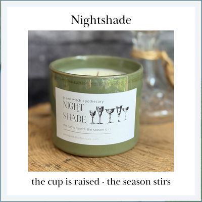 NIGHTSHADE from the Green Witch Apothecary