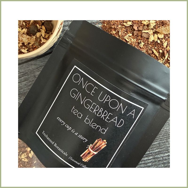 TEA BLEND · ONCE UPON A GINGERBREAD