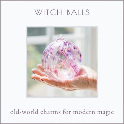 Witch Balls