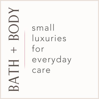 Bath and Body
