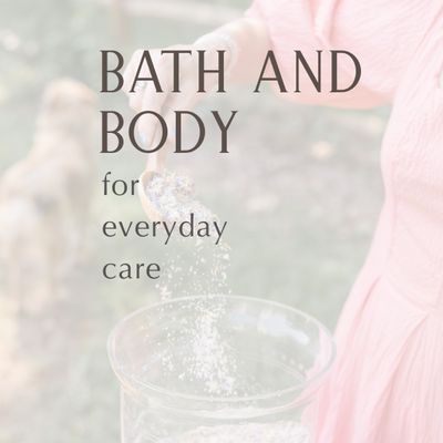 Bath and Body
