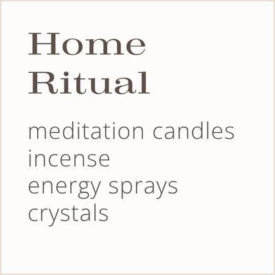 Home Ritual