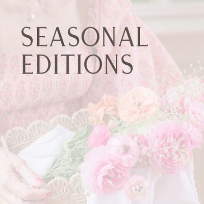 Seasonal Editions
