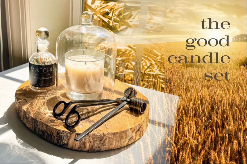 THE "GOOD CANDLE" SET