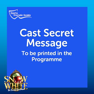 SDS - Snow White - SECRET MESSAGE (Programme)