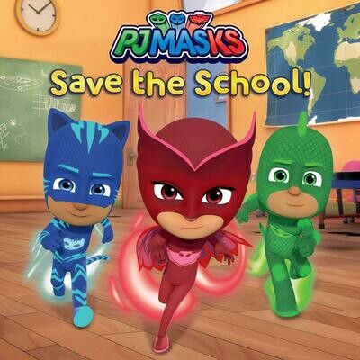 PJ Masks: Save The School!