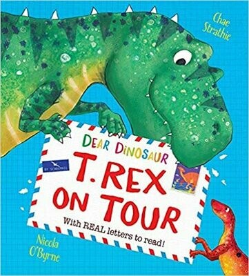 Dear Dinosaur:  T Rex On Tour