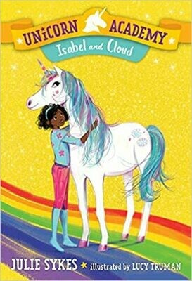 Isabel and Cloud (Unicorn Academy Book 4)