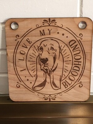 I LOVE MY BLOODHOUND DOG pet art,Quote Wood Wall Art,Plaque,Inspirational Unique gift