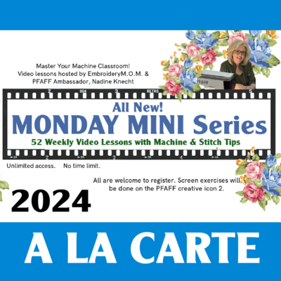 Monday Mini Series 2024