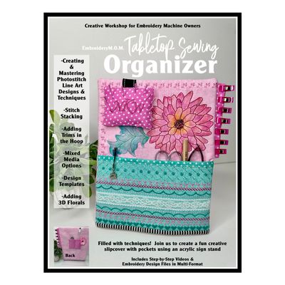 Tabletop Sewing Organizer Workshop