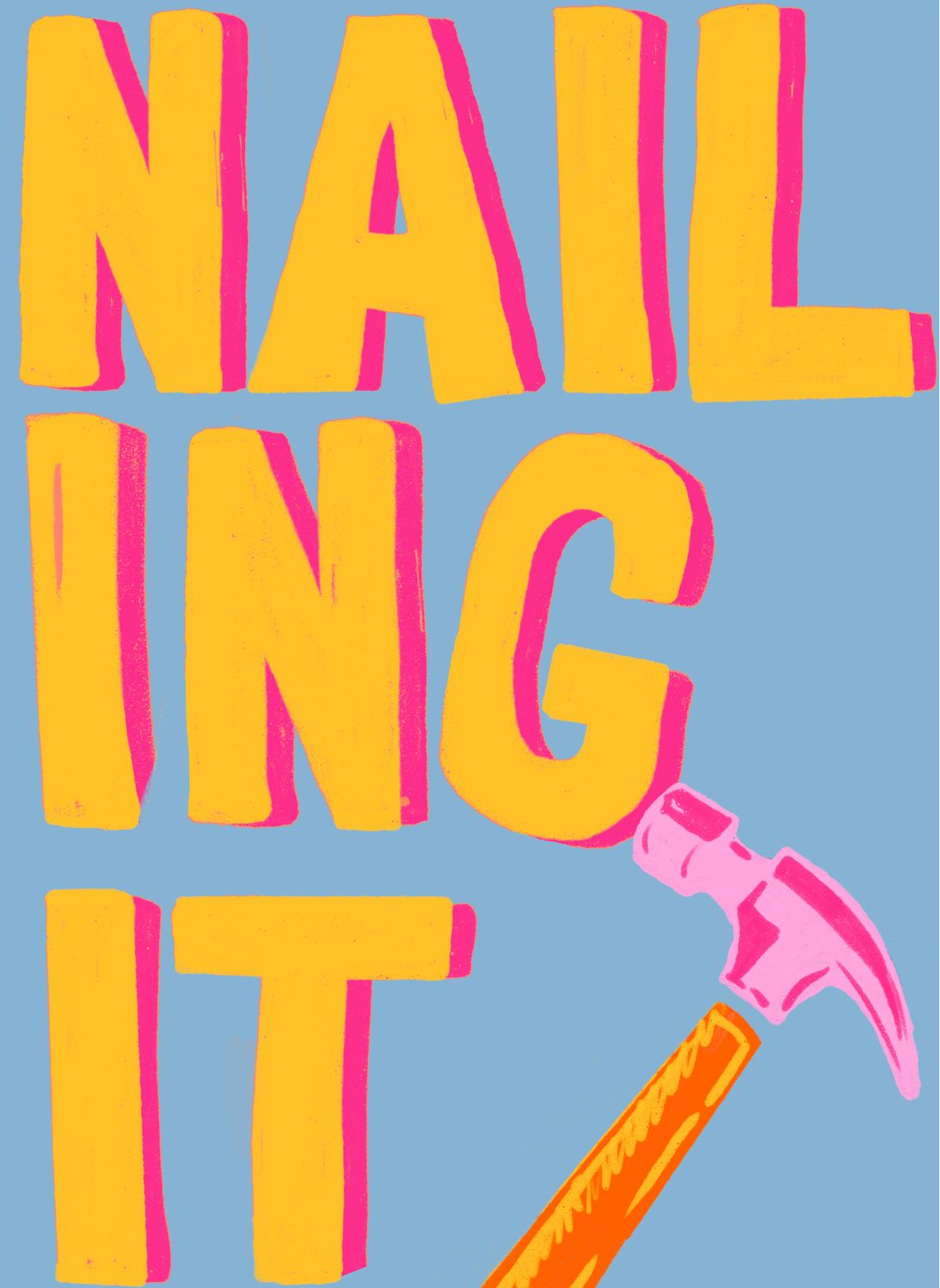Nailing It - Digital Download