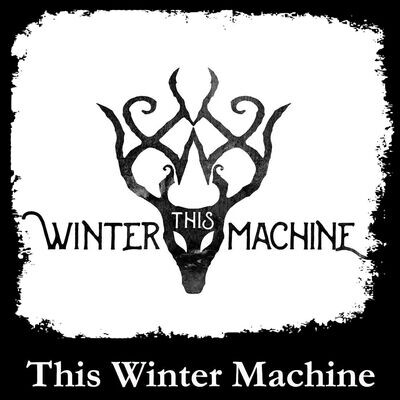 This Winter Machine