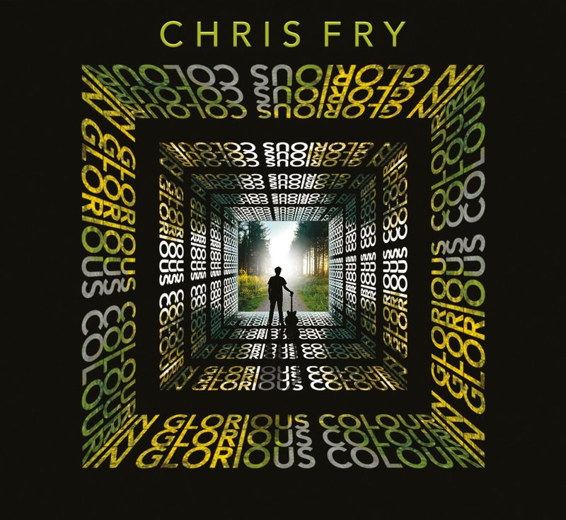 Chris Fry - In Glorious Colour CD