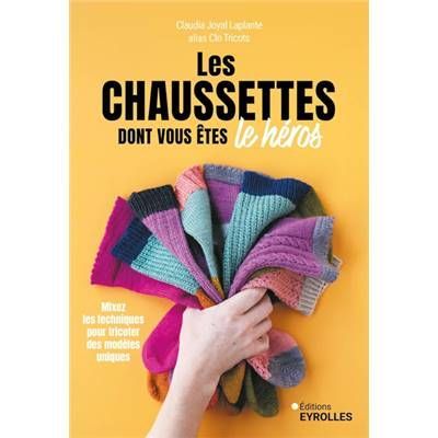Les chaussettes dont vous êtes le héros de Clo Tricot