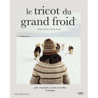 Le tricot du grand froid de Thepetiteknitter