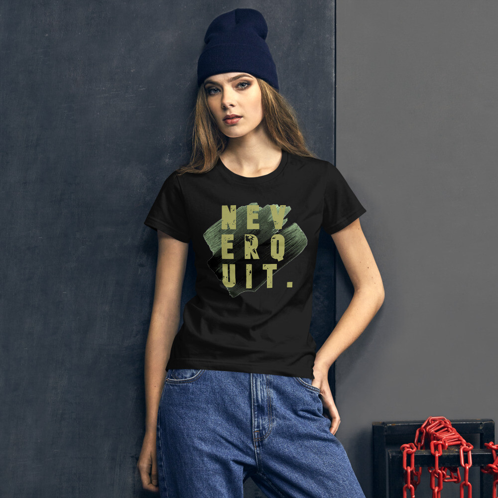 NEVER QUIT, PERIOD - Women&#39;s short sleeve t-shirt