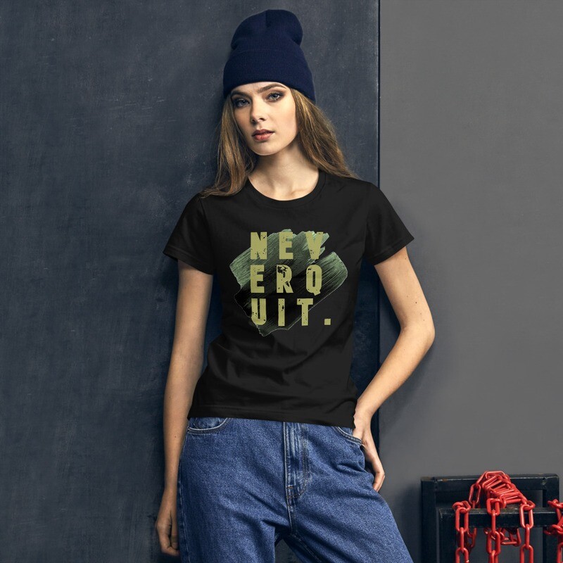 NEVER QUIT, PERIOD - Women&#39;s short sleeve t-shirt