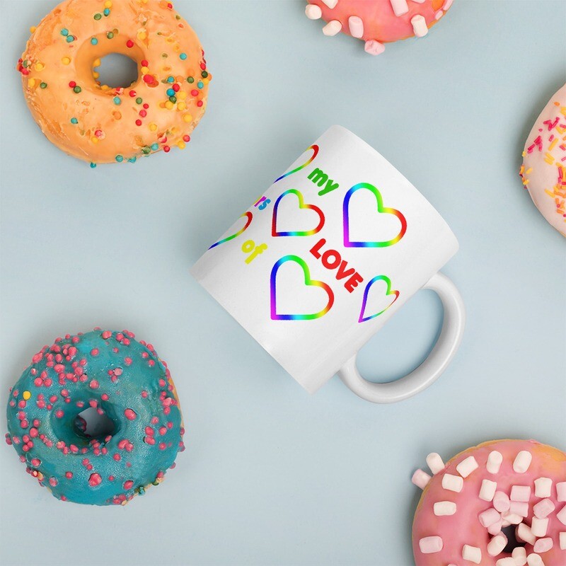 You are all the colors of my love - Mug